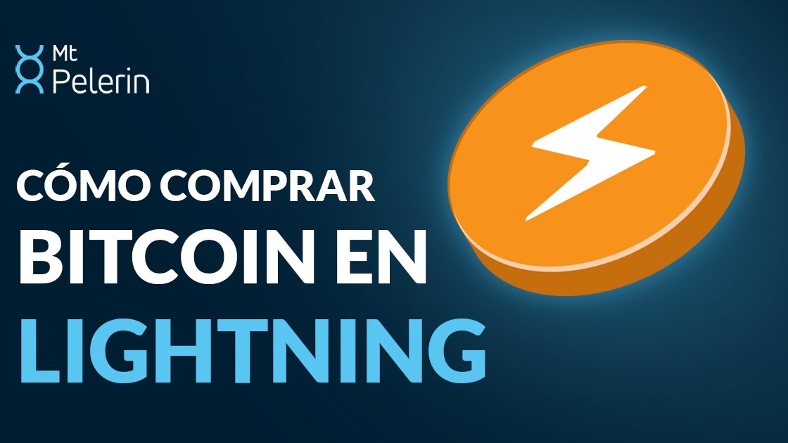 Portada del video tutorial de Mt Pelerin: cómo comprar Bitcoin en Lightning