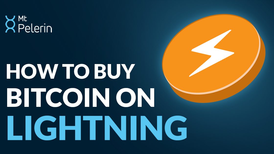 Title card of the Mt Pelerin video tutorial: How to buy Bitcoin on Lightning