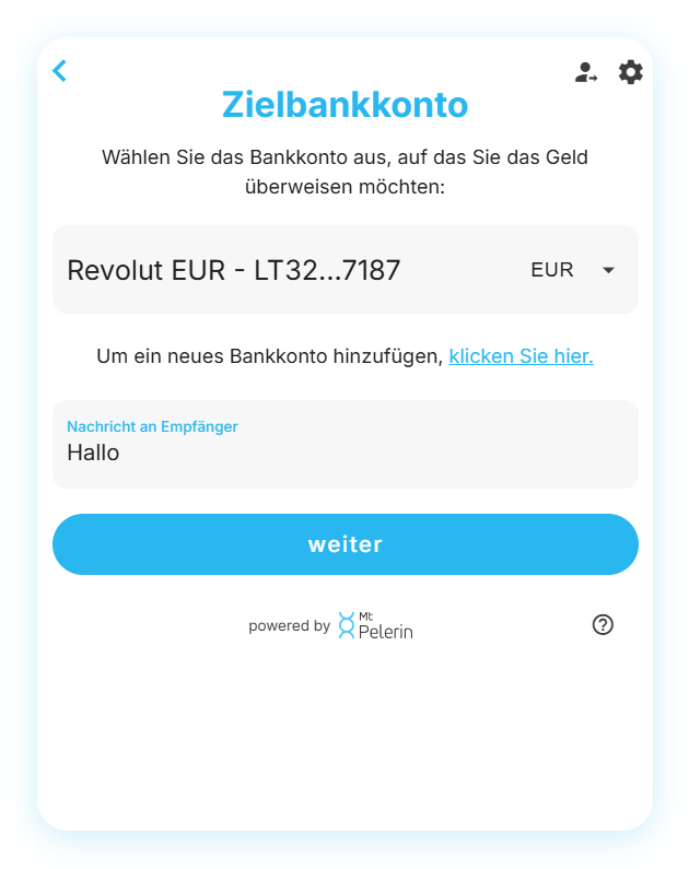 Screenshot des Mt Pelerin Widgets mit den Feldern zur Angabe eines neuen Zielbankkontos