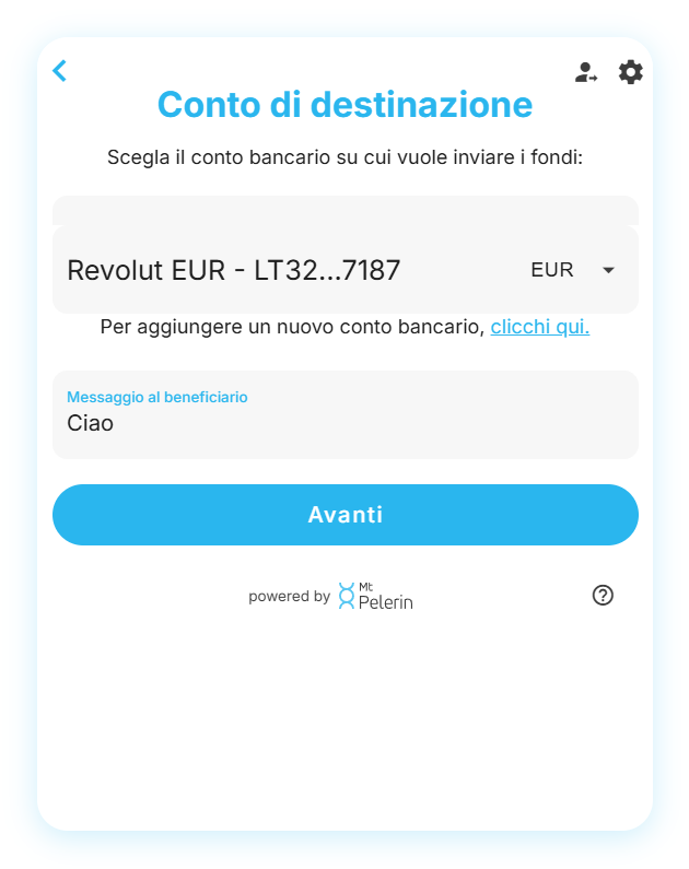 Screenshot del widget Mt Pelerin che mostra i campi per indicare un nuovo conto bancario di destinazione Screenshot del widget Mt Pelerin che mostra i campi per indicare un nuovo conto bancario di destinazione