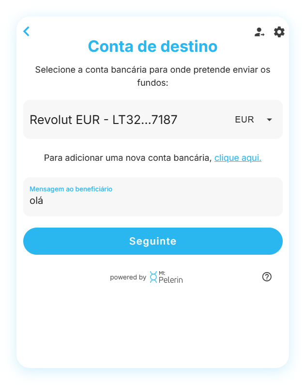 Captura de ecrã do widget da Mt Pelerin a mostrar os campos para indicar uma nova conta bancária de destino Captura de ecrã do widget da Mt Pelerin a mostrar os campos para indicar uma nova conta bancária de destino